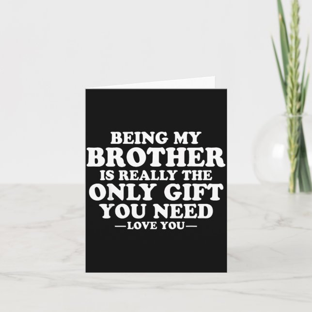 Funny Brother Sarcastic Sibling Humor Quote From S Kort (Framsida)