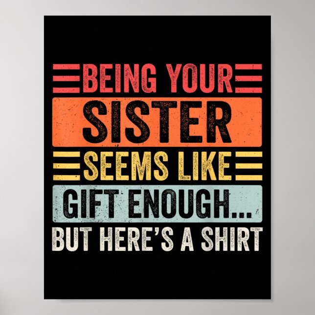 Funny Brother Sarcastic Sibling Humor Quote From S Poster (Framsidan)