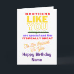 Funny Brother Verse Grattis på födelsedagen Card Kort<br><div class="desc">Snyggt,  vitt kort med en spännande och underhållande dikt som visar hur mycket du kärlek din bror.  Lägg enkelt till namn på det här kortet genom att redigera malltexten.</div>