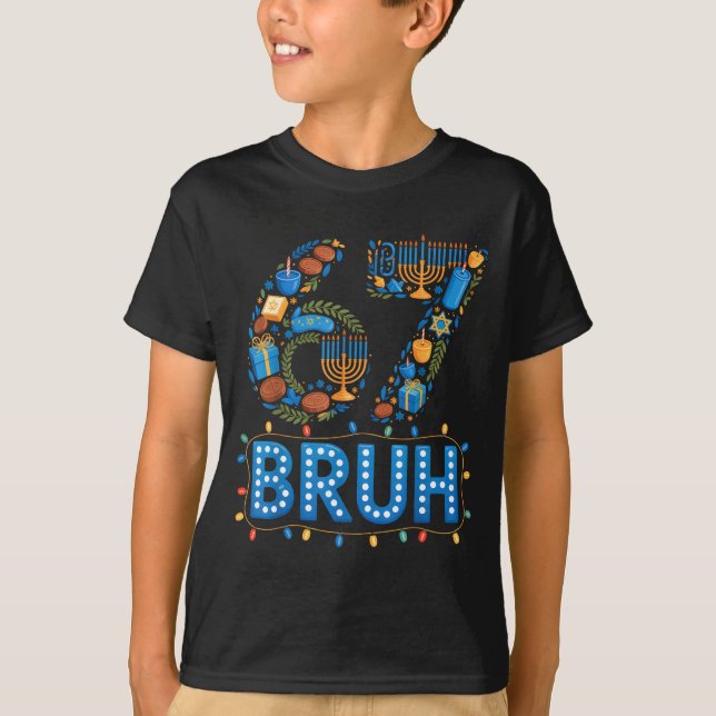 Funny Bruh 67 Six Seven Meme Hanukkah Lights Jewis T Shirt (Framsida)