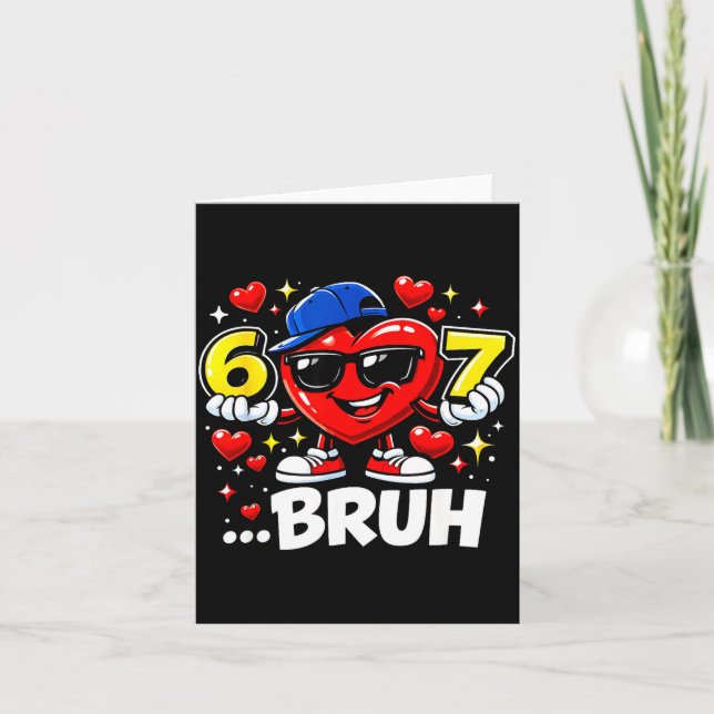 Funny Bruh 67 Six Seven Meme Valentine Heart Dabbi Kort (Framsida)