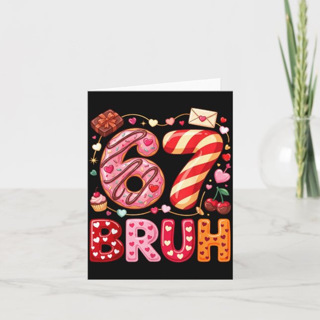 Funny Bruh 67 Six Seven Meme Valentine's Day Boys  Kort (Framsida)