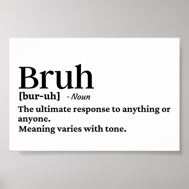 Funny Bruh-definition Poster (Framsidan)