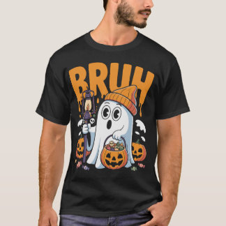 Funny Bruh Ghost Costume for Par - Cute Hallow T Shirt