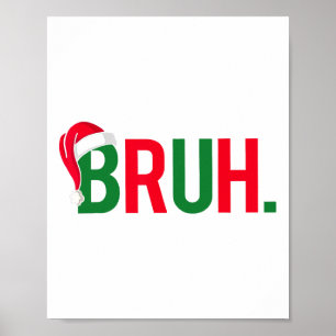 Funny Bruh God jul Pajama Family Manar Meme Poster