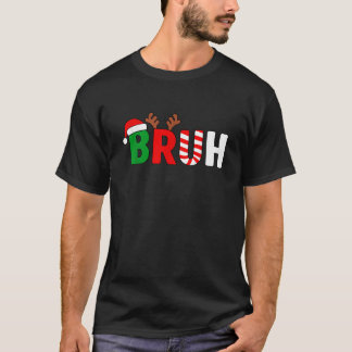 Funny Bruh God jul Pajama Family Manar Meme T Shirt