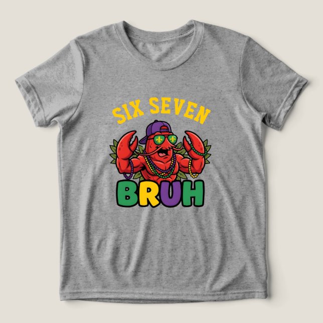 Funny Bruh Mardi Gras Crawfish Muscle Gym 6 7 Meme T Shirt (Design Framsida)