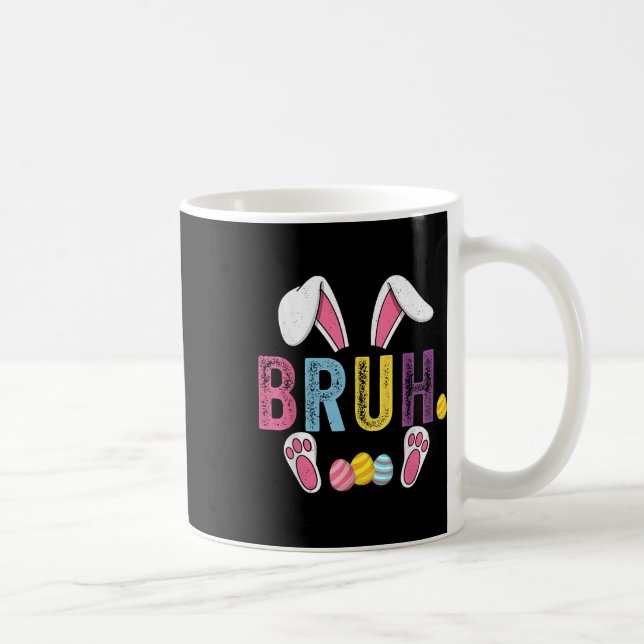 Funny Bruh Meme Påsk Day Bunny Eggs Tonåringars Bo Kaffemugg (Höger)