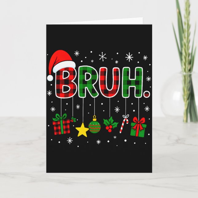 Funny Bruh Red Green Plaid Christmas Pajamas Teens Kort (Framsida)