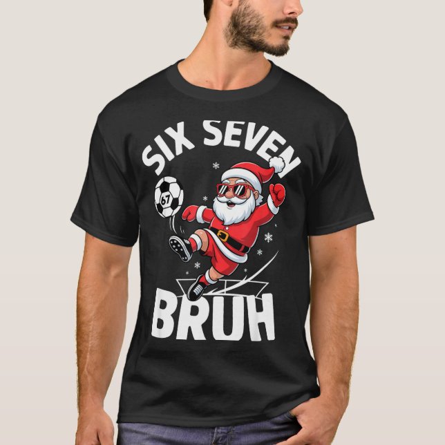 Funny Bruh Soccer Santa 67 Meme Christmas Xmas Paj T Shirt (Framsida)
