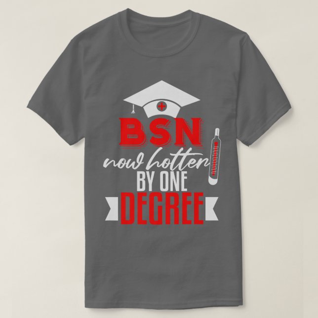 Funny BSN Nurse Studenten Gift BSN Degree Nursing T Shirt (Design framsida)
