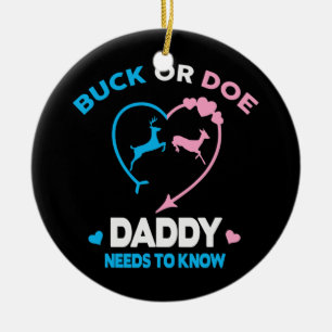 Funny Buck eller Doe Pappa lustig Gender Reveal Julgransprydnad Keramik
