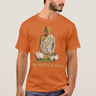 Funny Buddha Quote T Shirt