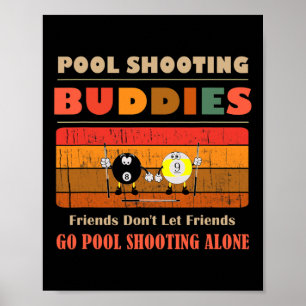Funny Buddies Friends Don' Go Ensam Bassäng Sh Poster