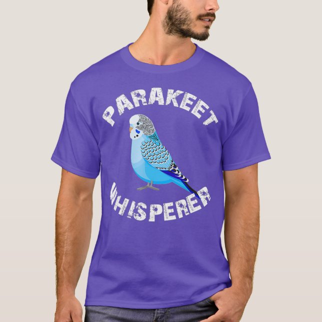 Funny Budgie Parakeet Whisperer Parrot Bird T Shirt (Framsida)