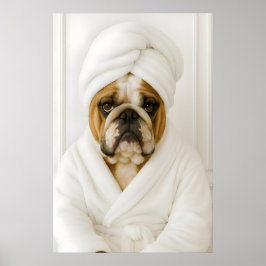 Funny Bulldog Bathroom Print, Bulldog In Bathrobe Poster