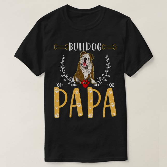 Funny Bulldog Pappa, Cute Kärlek Hundar Gesps För  T Shirt (Design framsida)