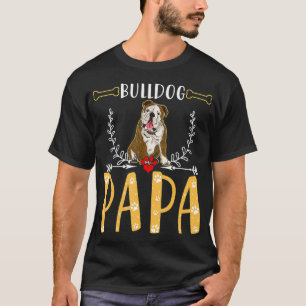 Funny Bulldog Pappa, Cute Kärlek Hundar Gesps För T Shirt