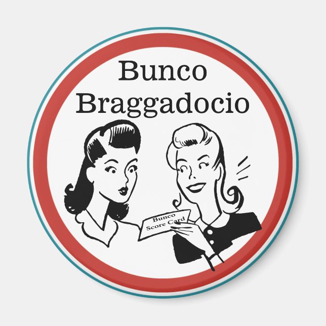 Funny Bunco Braggadocio Magnet (Framsidan)