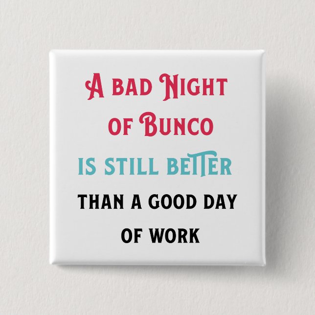 Funny Bunco Player Quote Knapp (Framsida)