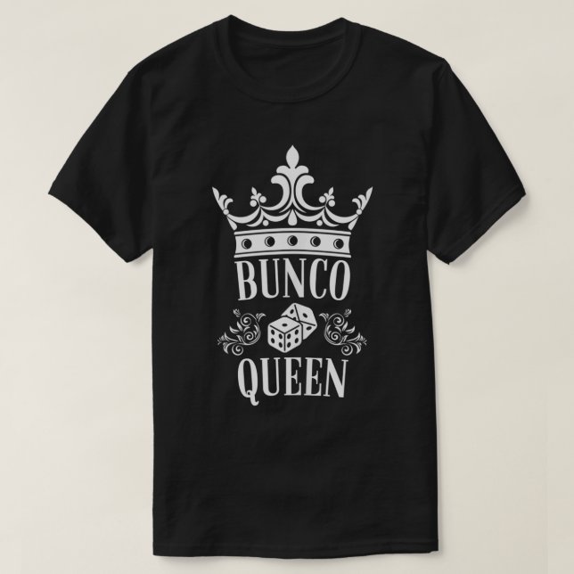 Funny Bunco Queen Krona Dice Game Bunco Night T Shirt (Design framsida)