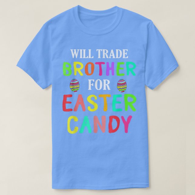 Funny Bunny Påsk Will Trade Brother för Påsk C T Shirt (Design framsida)