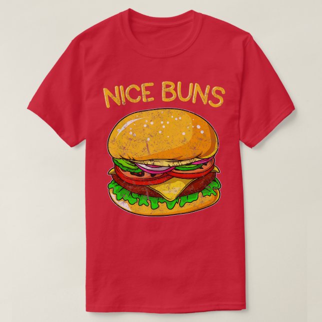Funny Burger Distress Hamburger Nice Buns Pun T Shirt (Design framsida)