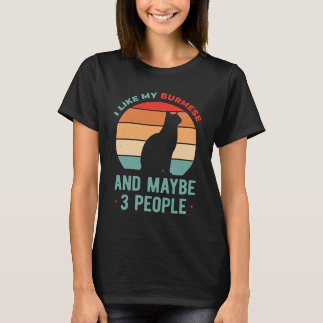 Funny Burmese Cat T Shirt (Framsida)
