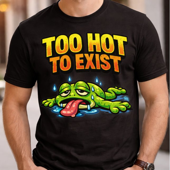 Funny Burnout Frog Too Hot To Exist Summer Vibes T Shirt (Cool Meme Lover Shirt Too Hot To Exist T-Shirt, relatable lazy frog humor gift, summer exhaustion)