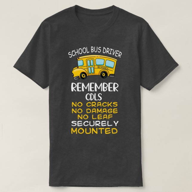Funny Buss-chaufförer ger inga sprickor, ingen ska T Shirt (Design framsida)