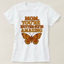 Funny Butterfly Mamma White T-Shirt - Gift Tee