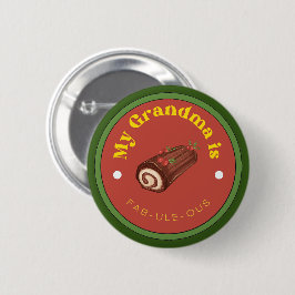 FUNNY! Button - Min mormor är Fab-Ule-Ous Knapp