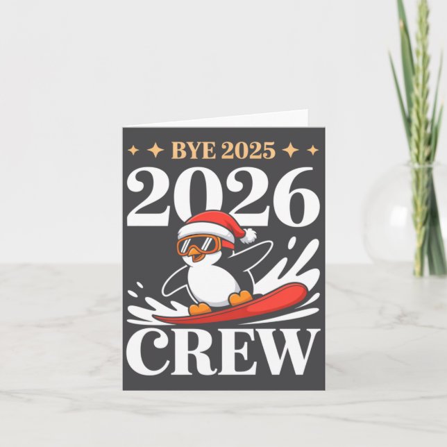 Funny Bye 2025 2026 Crew New Year Friends Squad  Kort (Framsida)