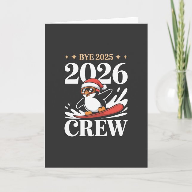 Funny Bye 2025 2026 Crew New Year Friends Squad Kort (Framsida)