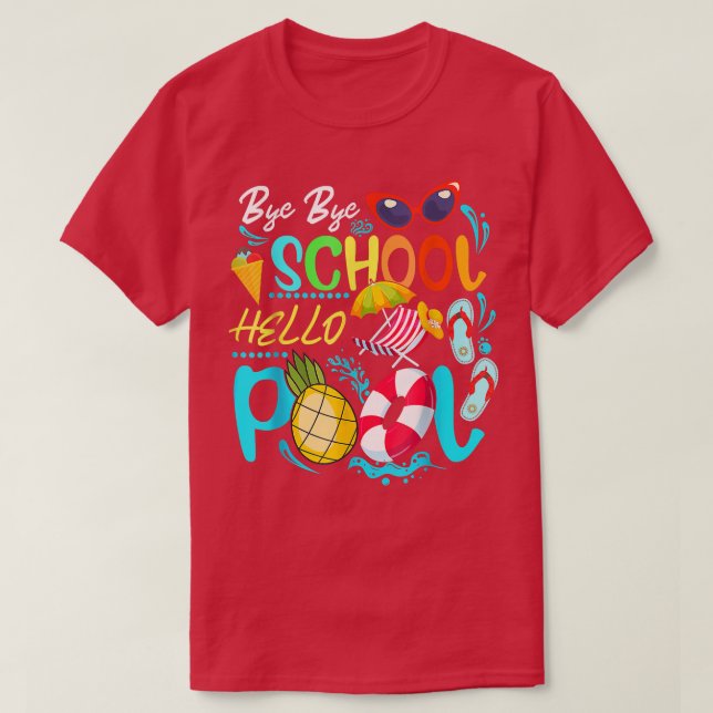 Funny Bye School Hello Summer With Sunglasses And  T Shirt (Design framsida)