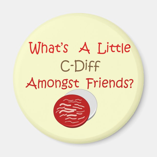 Funny C-Diff Nurse T-Shirts & Gifts Magnet (Framsidan)