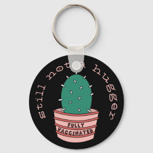 Funny Cactus: Helt vaccinerad, ändå inte Kramare Nyckelring
