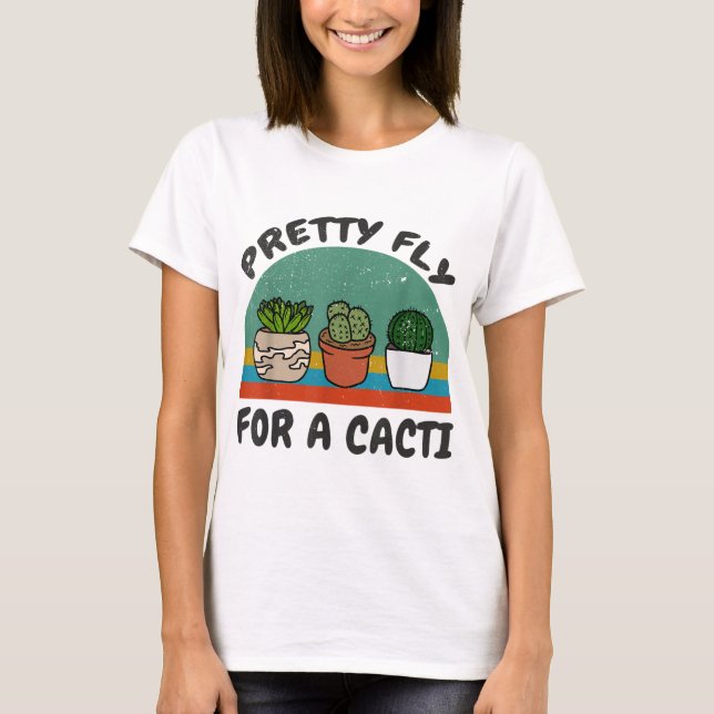 Funny Cactus Söt Fly for a Cacti Succulents Pla T Shirt (Framsida)