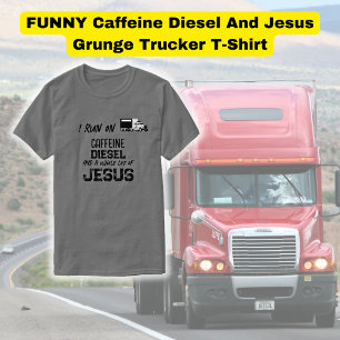 FUNNY Caffeine Diesel och Jesus Grunge Trucker T Shirt