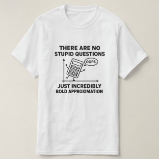 Funny Calculus Teacher Quote Calculus Teacher T Shirt