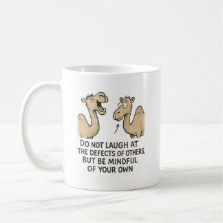 Funny Camel Mugg - Witty Quote Kopp