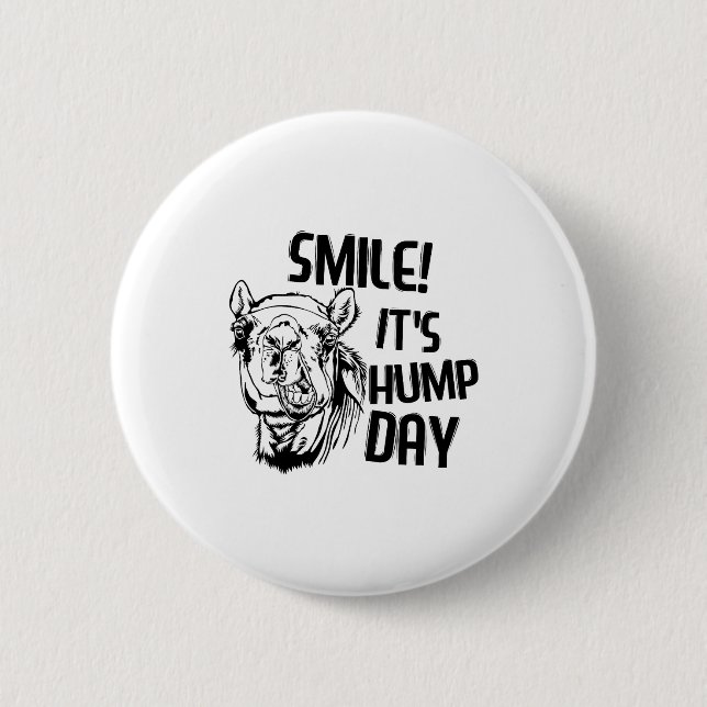 Funny Camel Smile! It's Hump Day Funny Hump Day  Knapp (Framsida)