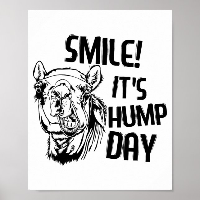 Funny Camel Smile! It's Hump Day Funny Hump Day  Poster (Framsidan)