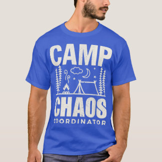 Funny CampCamping Chaos Coordinator Hiking Adventu T Shirt