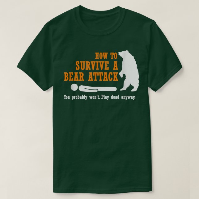 Funny Camping  - How to Survive a Bear Attack  T Shirt (Design framsida)
