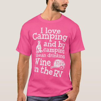 Funny Camping Vin Shirt Rv Trailer Camper Vacatio T