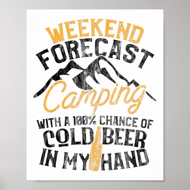 Funny Camping Weekend Forecast 100% Chance Beer  Poster (Framsidan)