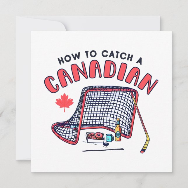 Funny Canadian How to Catch A Canadian Kort (Framsida)