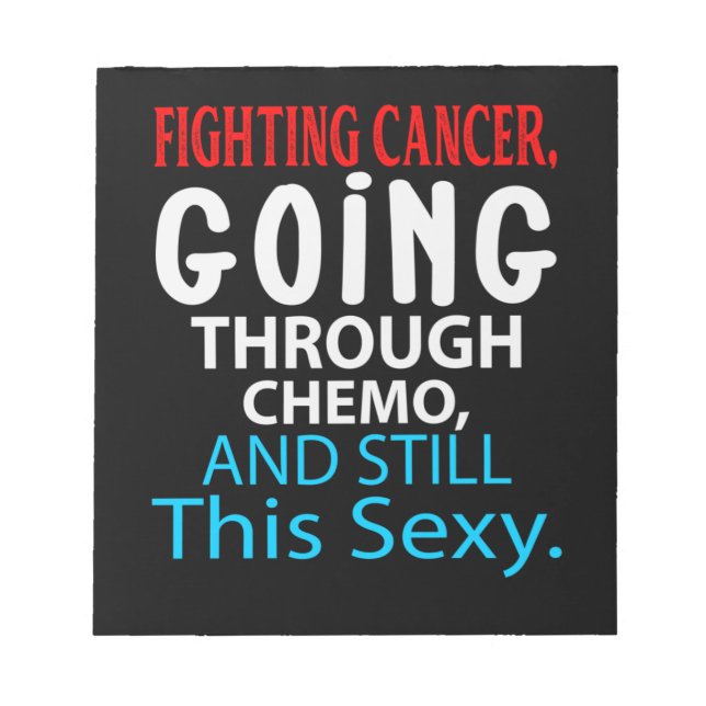 Funny Cancer Fighter Inspirational Quote Chemo Pat Anteckningsblock (Framsida)