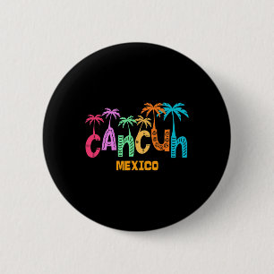 Funny Cancun Mexico Handflatan Träd Colorful Typog Knapp